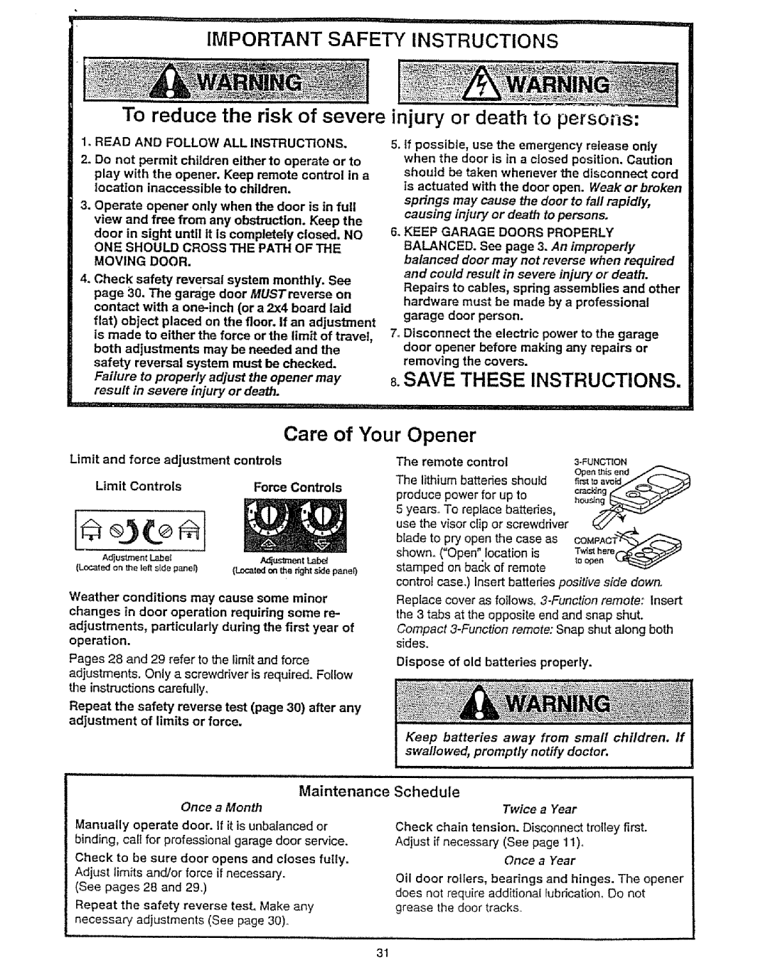 Craftsman 139.53675SRT To reduce the risk of severe, Injury or death to persons, Care of Your Opener, Maintenance 