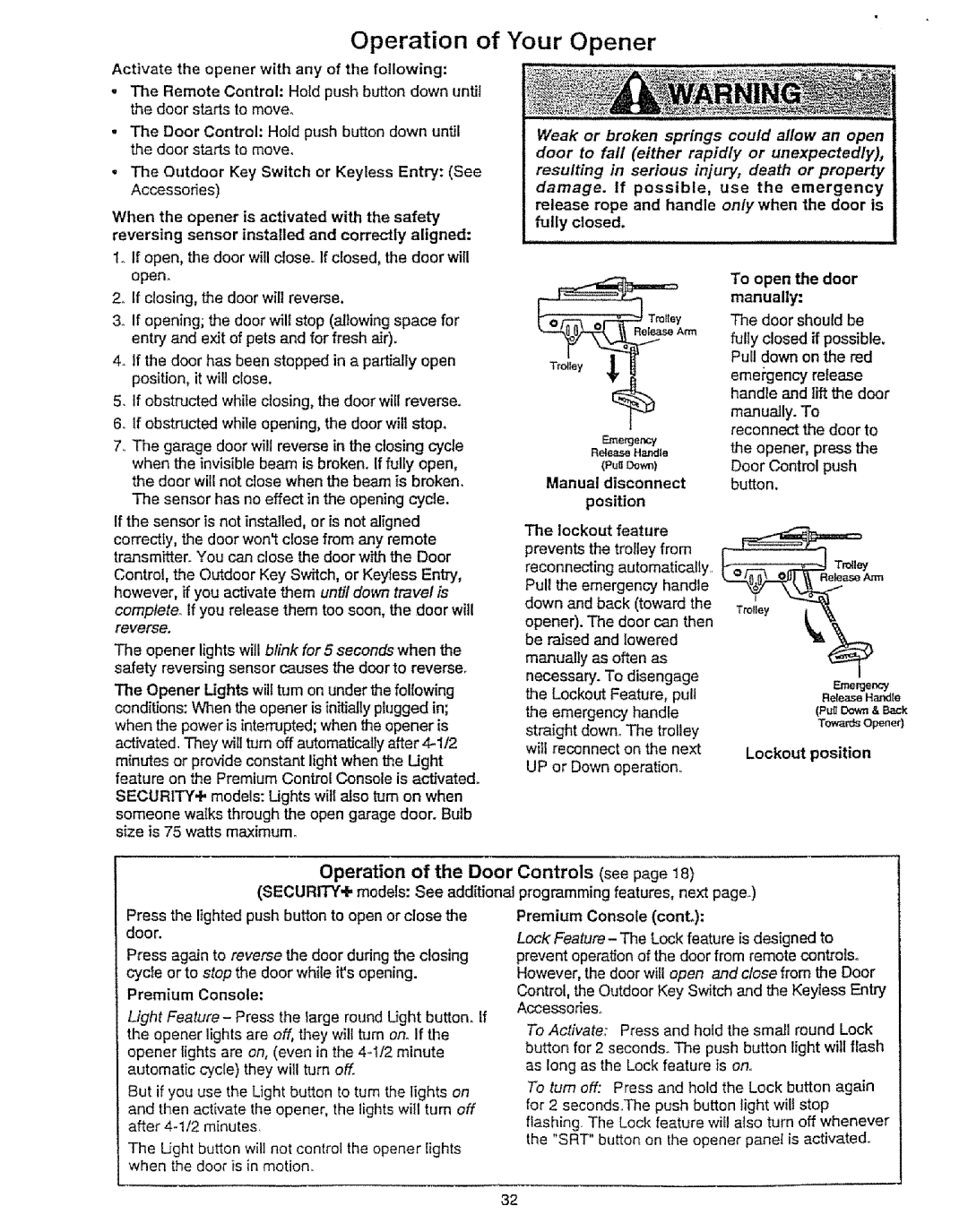 Craftsman 139.53675SRT owner manual Operation, To Activate 