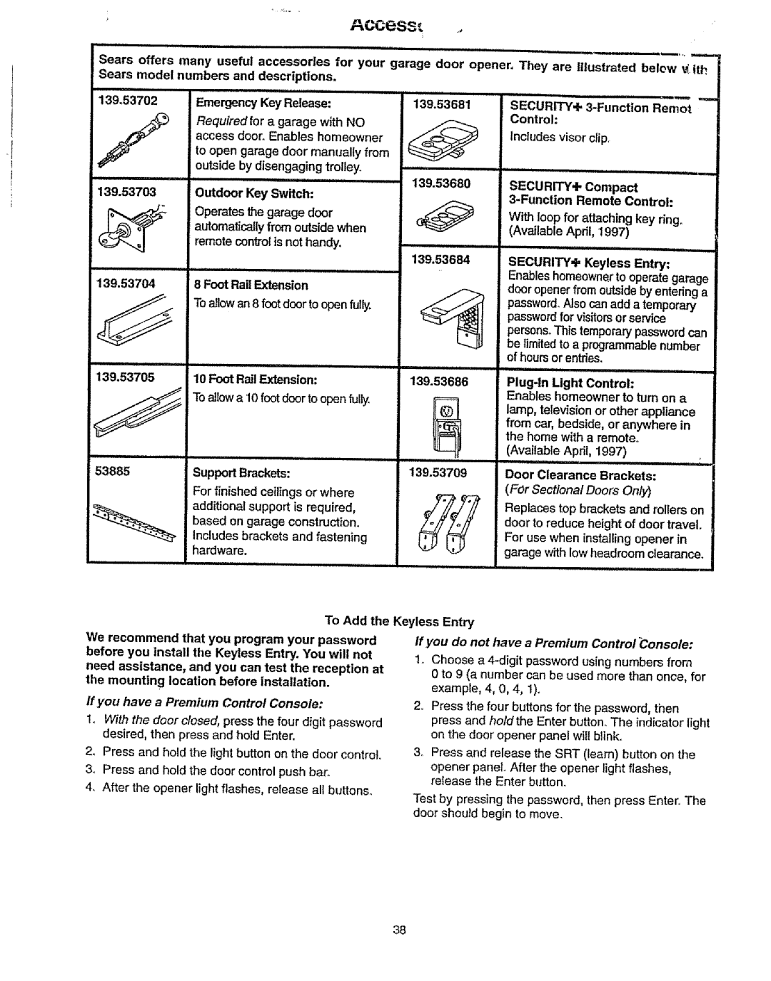 Craftsman 139.53675SRT owner manual If you have a Premium Control Console, Ff you do not have a Premium ControlConsole 