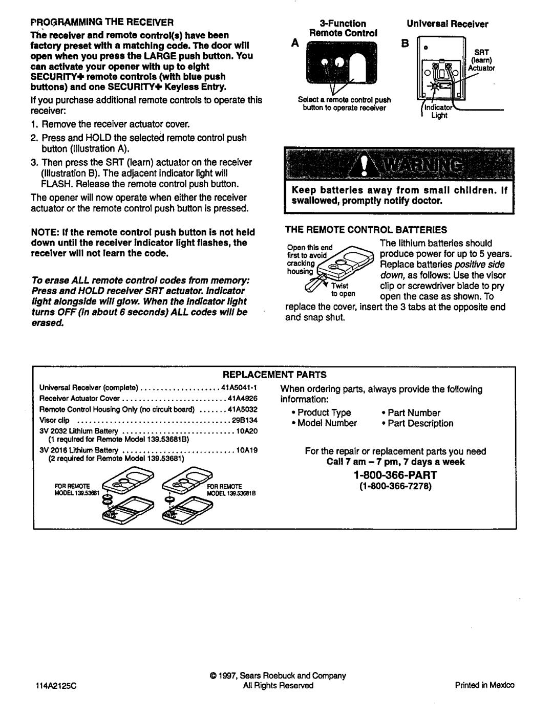 Craftsman 139.53683, 139.53682 owner manual Programming the Receiver, Remote Control Batteries, Replacement Parts 