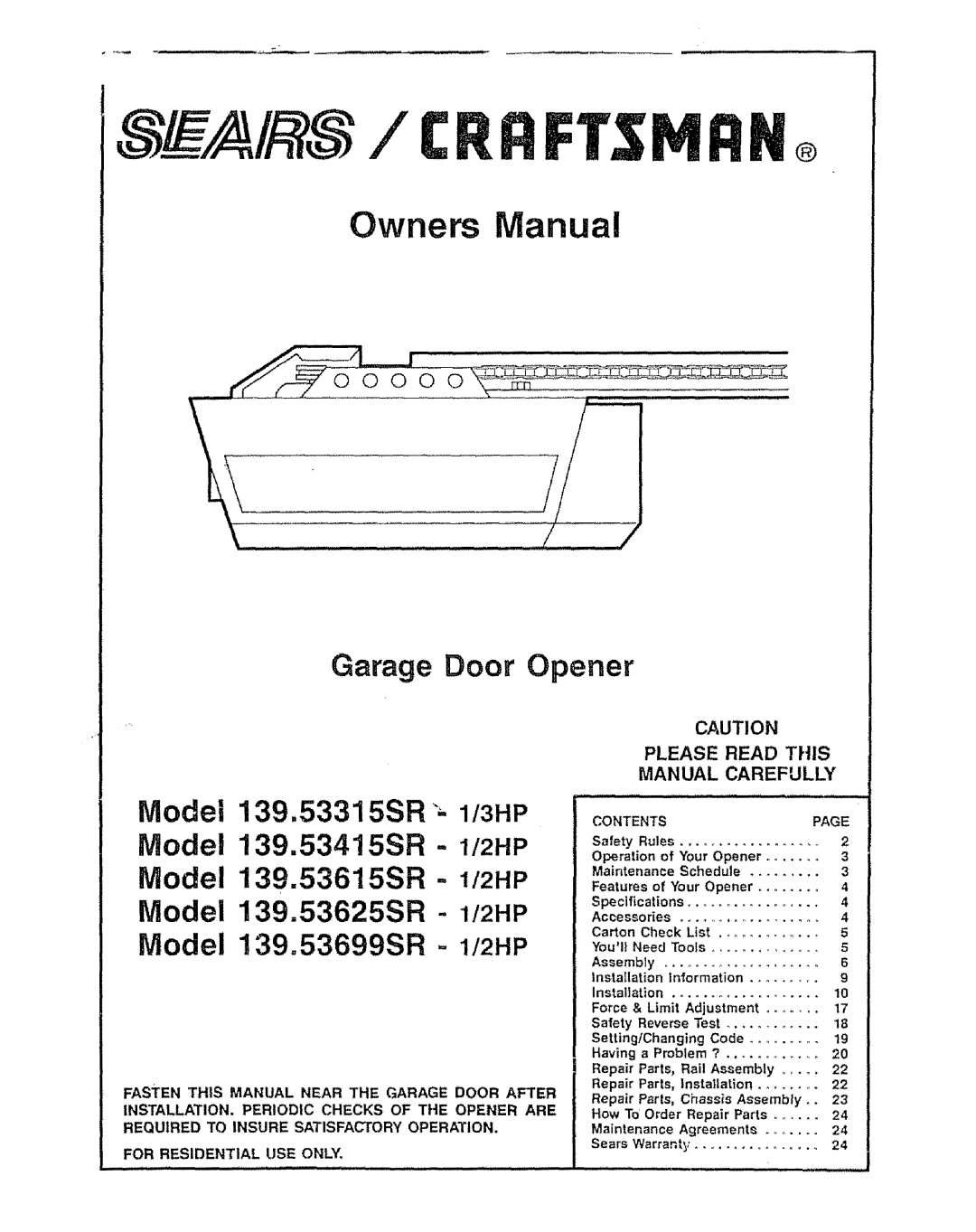 Craftsman 139.53315SR specifications Your Opener Specifications, YoullNeed, Installation, Rail, Parts Chassis, Agreements 