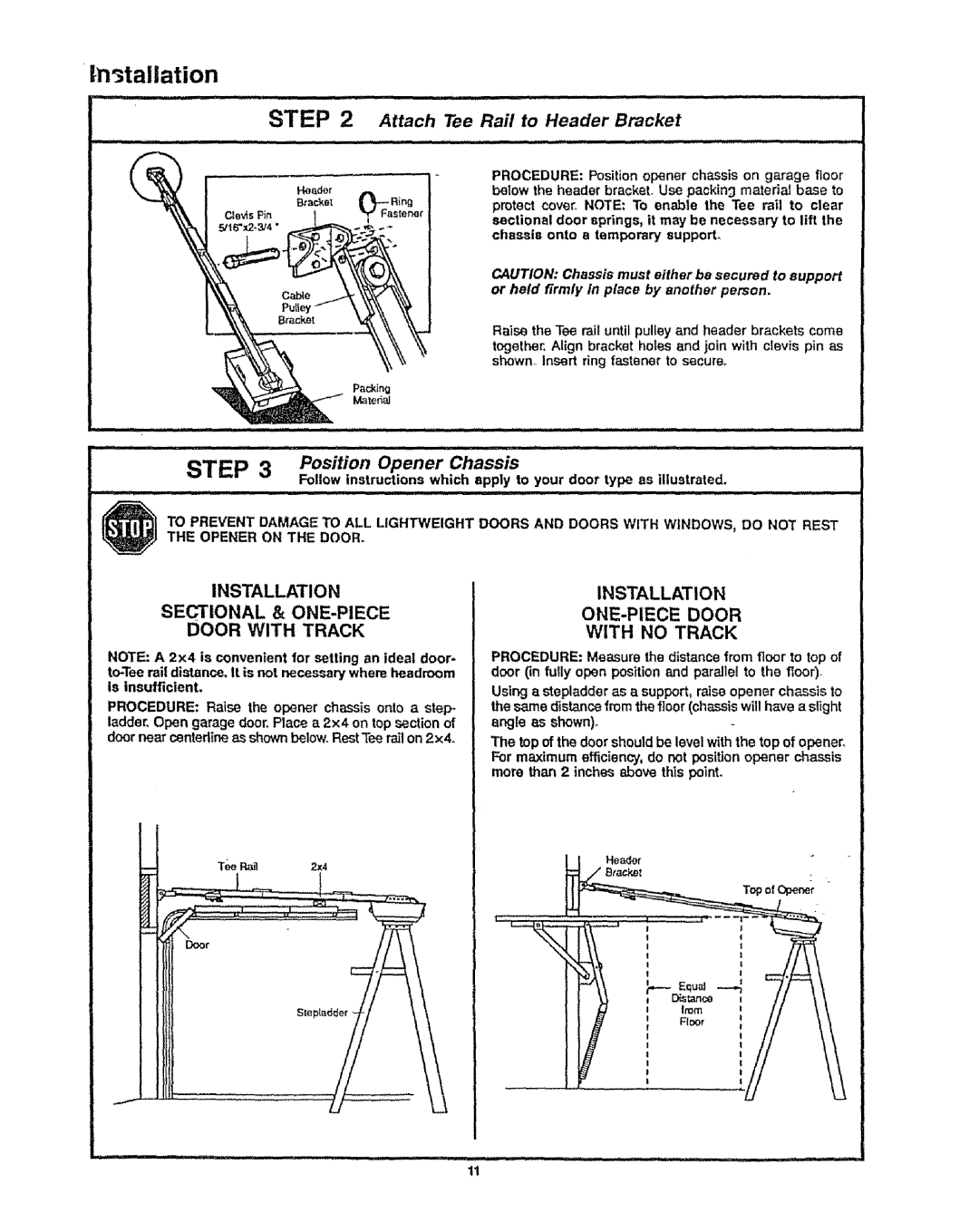 Craftsman 139.53625SR, 139.53699SR, 139.53315SR N3tallation, Attach Tee Rail to Header Bracket, Position Opener Chassis 