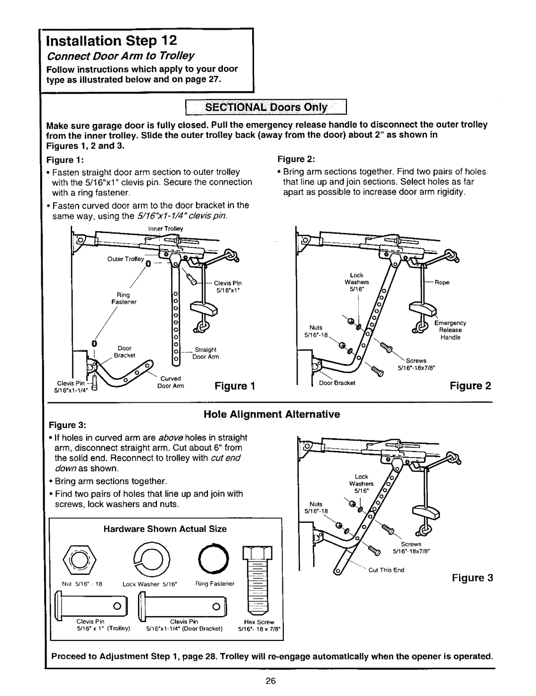 Craftsman 139.53648SRT2, 139.53834SRT3 Connect Door Arm to Trolley, SEC!ONA DoorS Oniy, Hole Alignment, Alternative 