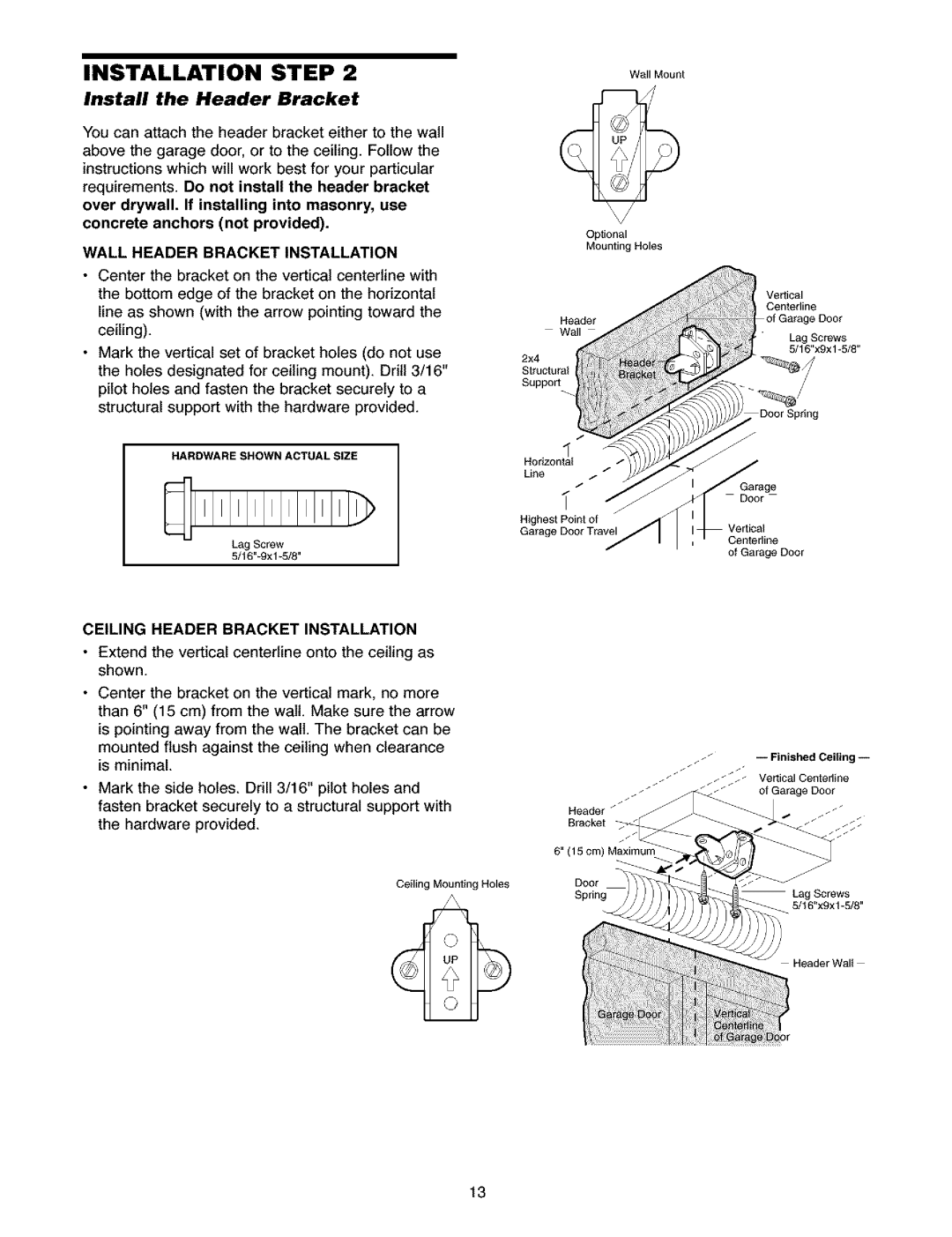 Craftsman 139.5391 Install the Header Bracket, Wall Header Bracket Installation, Ceiling Header Bracket Installation 