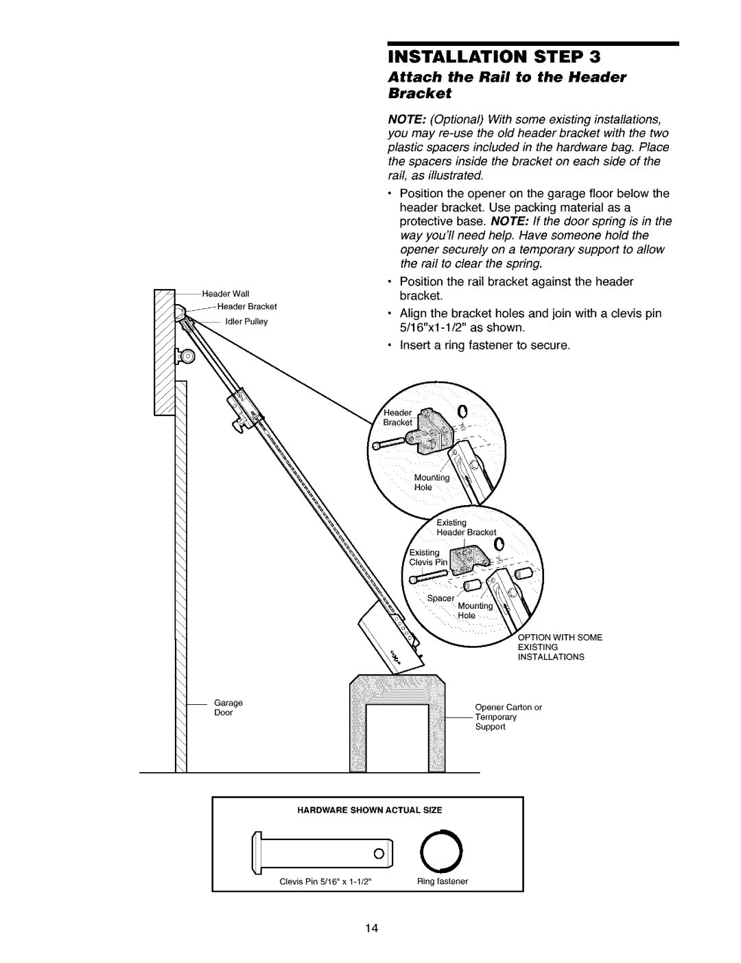 Craftsman 139.5391 owner manual Attach the Rail to the Header Bracket 