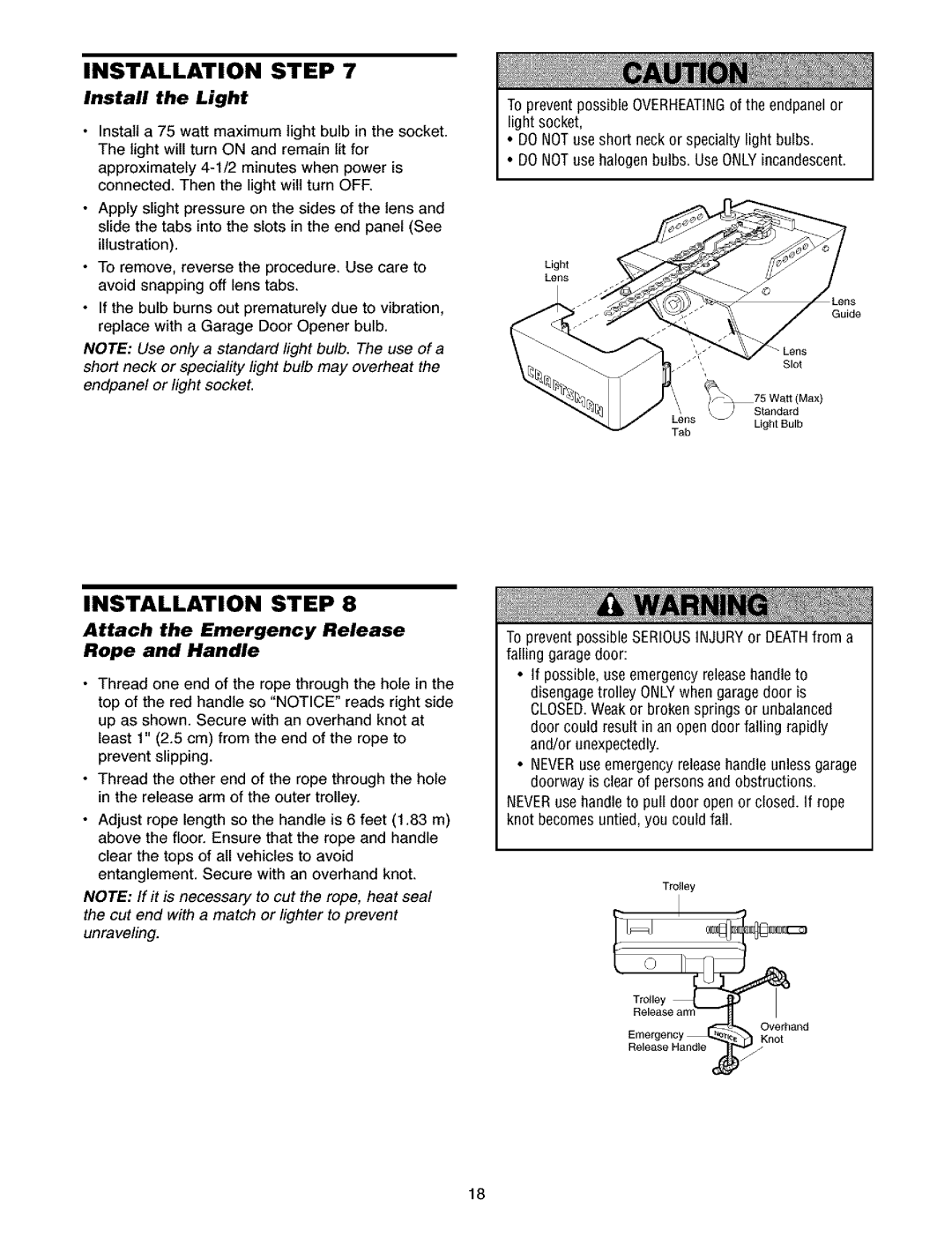 Craftsman 139.5391 owner manual Install the Light, Attach the Emergency Release Rope and Handle 