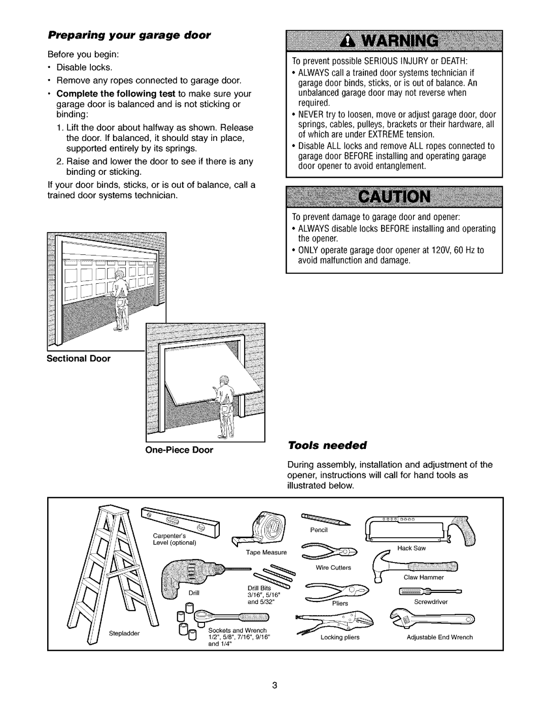 Craftsman 139.5391 owner manual Preparing your garage door, Tools needed, Sectional Door One-Piece Door 