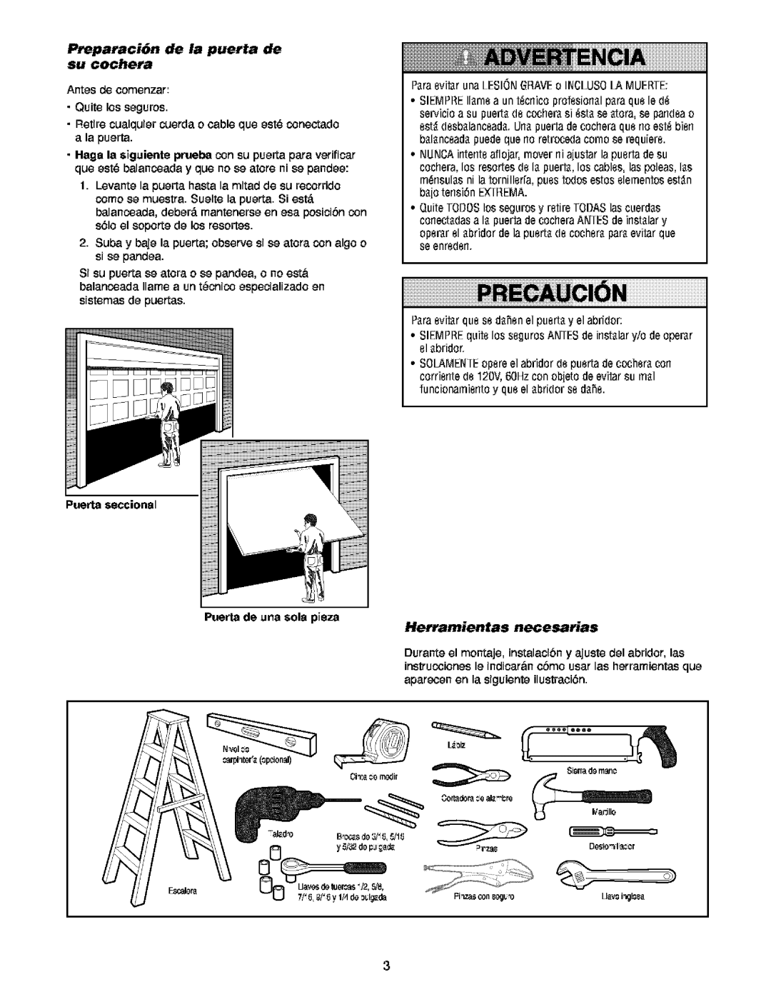 Craftsman 139.5391 owner manual Preparaci6n de !,,1 puerta de su cochera, Herramientas necesarias 