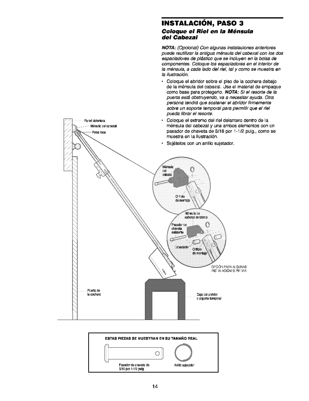 Craftsman 139.5391 owner manual Coloque el Riel en la Mnsula del Cabezal 