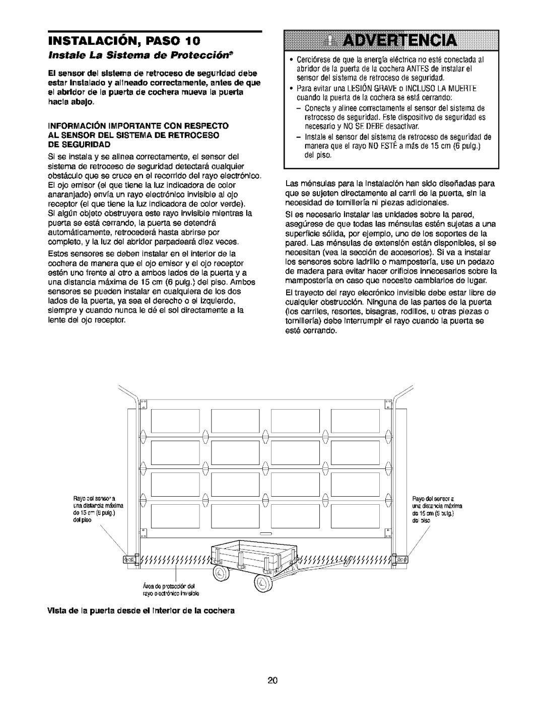 Craftsman 139.5391 owner manual Instale La Sistema de Protecci6n, Si se instalay se alinea oorreotamente, el sensordel 