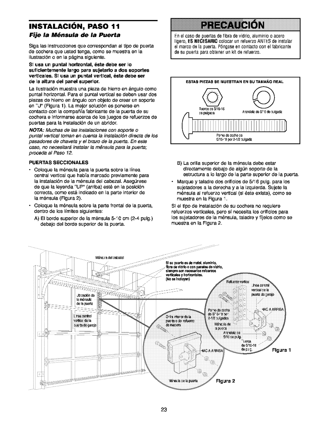 Craftsman 139.5391 owner manual INSTALACION, Paso 1, Fije la Mnsula de la Puerta 