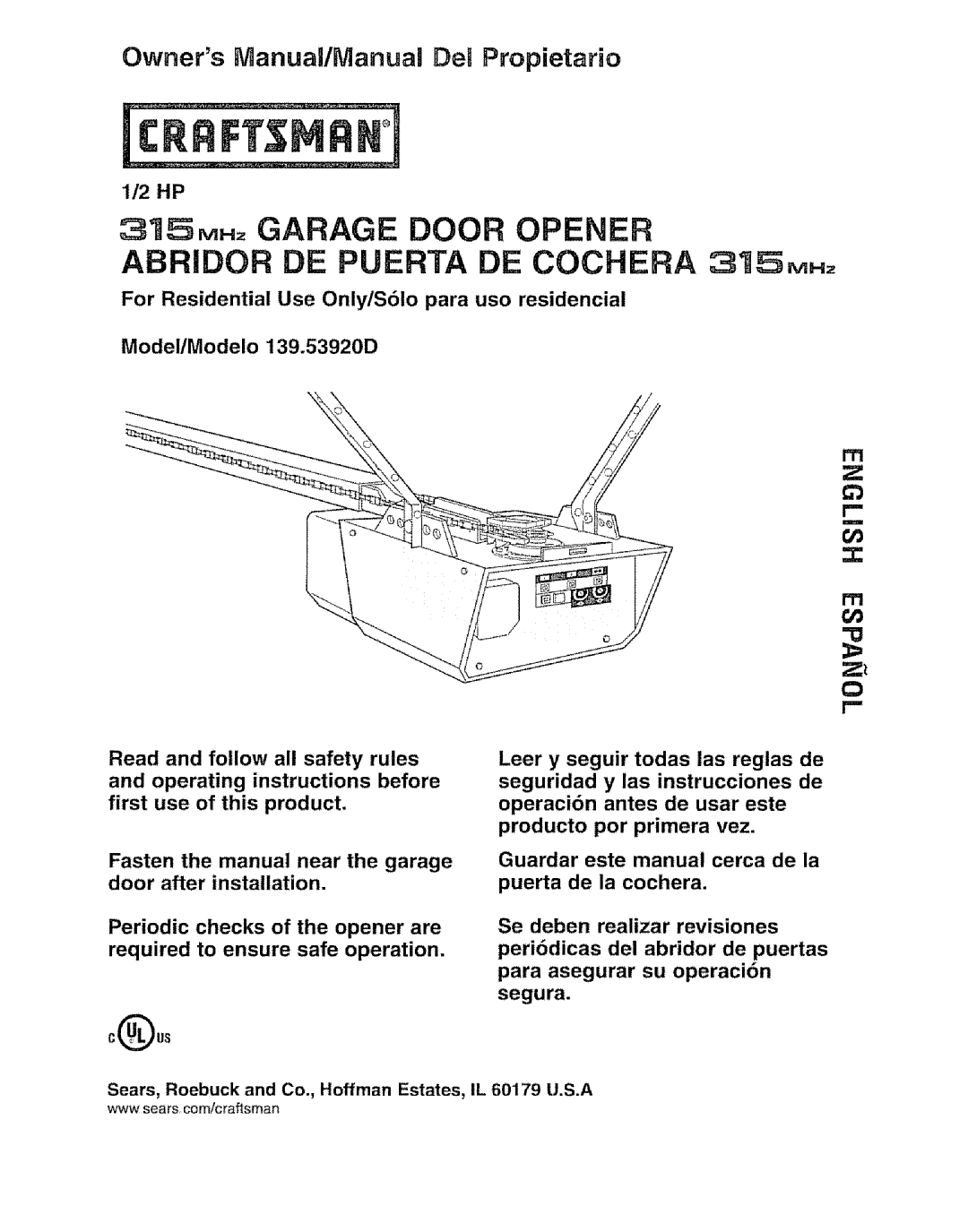 Craftsman 139.53920D owner manual 315MHz Garage Door Opener, Para asegurar su operacibn segura 