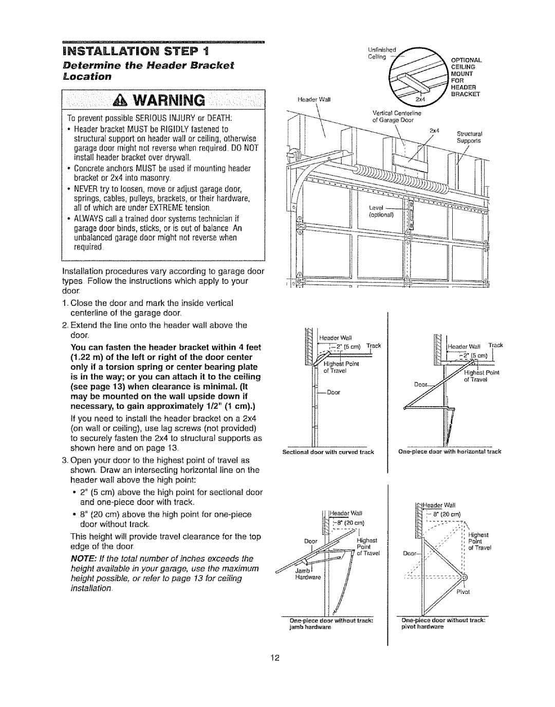 Craftsman 139.53920D owner manual Iinstallatioh Step, Determine the Header Bracket Location 