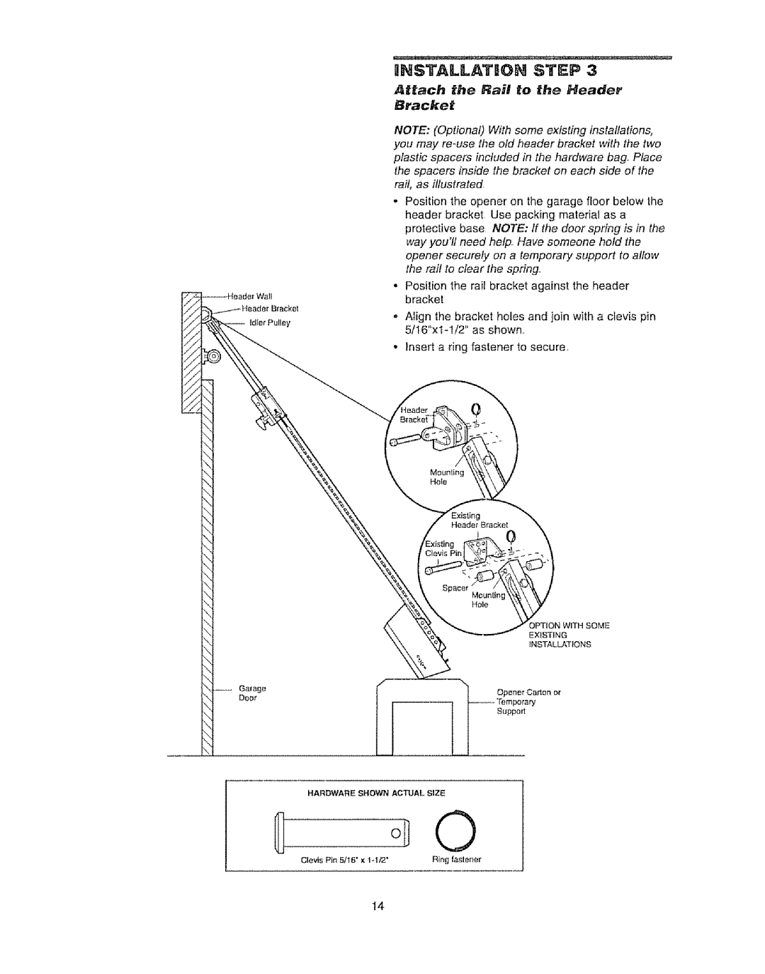 Craftsman 139.53920D owner manual MNSTALLATmON Step, Attach the Ra! to the Header Bracket 