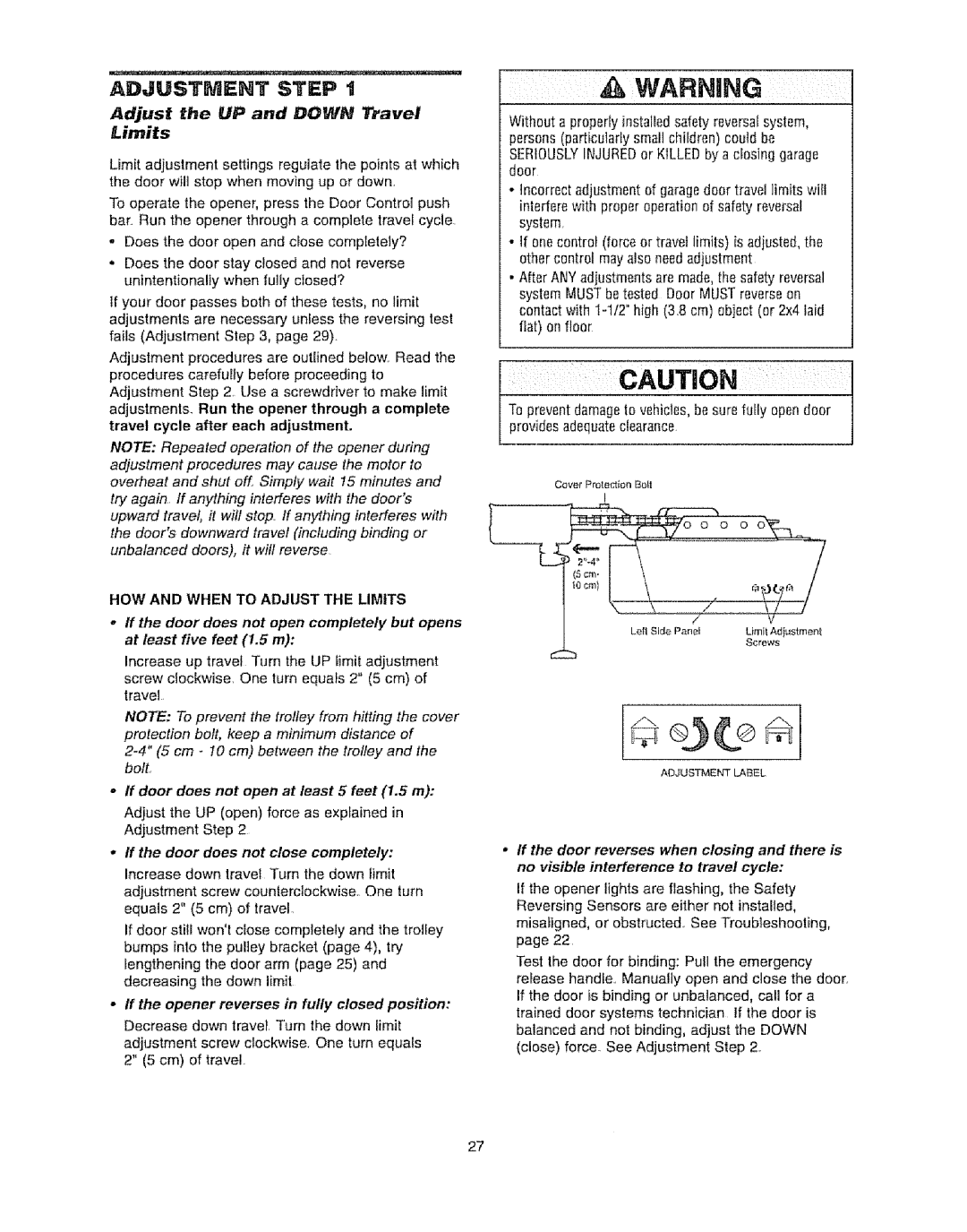 Craftsman 139.53920D Adjustment Step t, Adjust the UP and Down Travel Limits, HOW and When to Adjust the Limits 