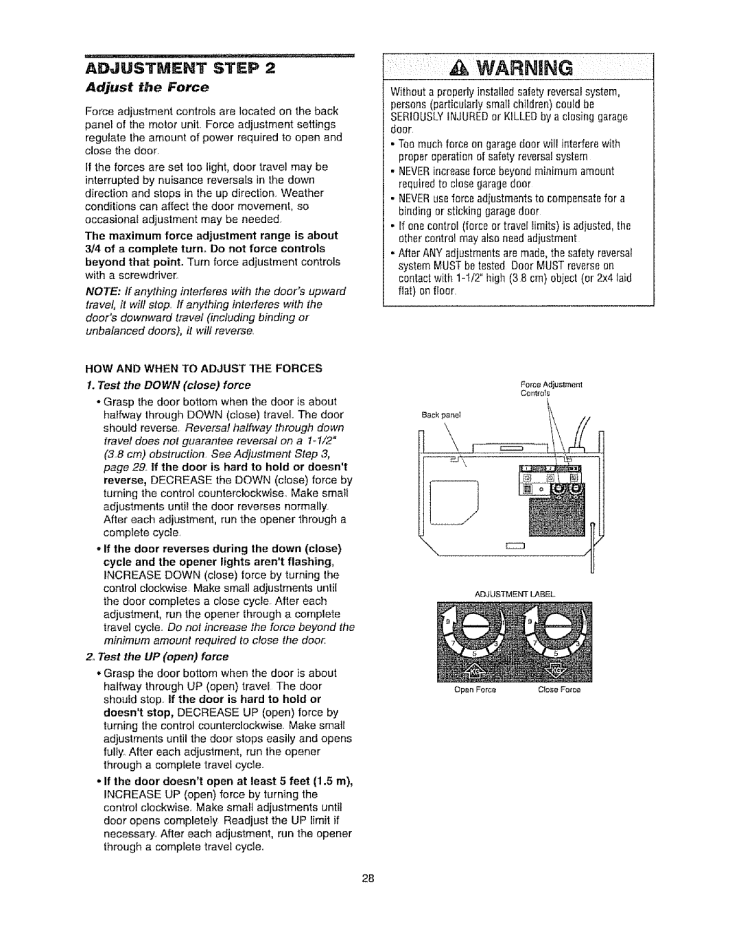 Craftsman 139.53920D owner manual Adjustment Step, Adjust the Force, Test the Down close force, Test the UP open force 