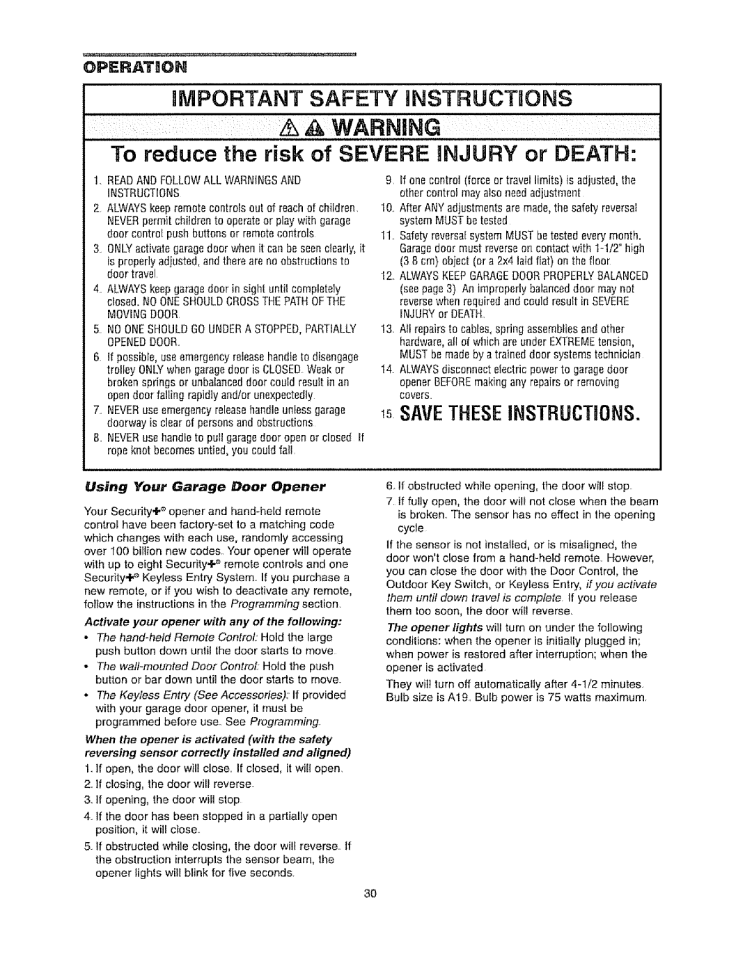 Craftsman 139.53920D owner manual Important Safety ,NSTRUCTIONS, Using Your Garage Door Opener 