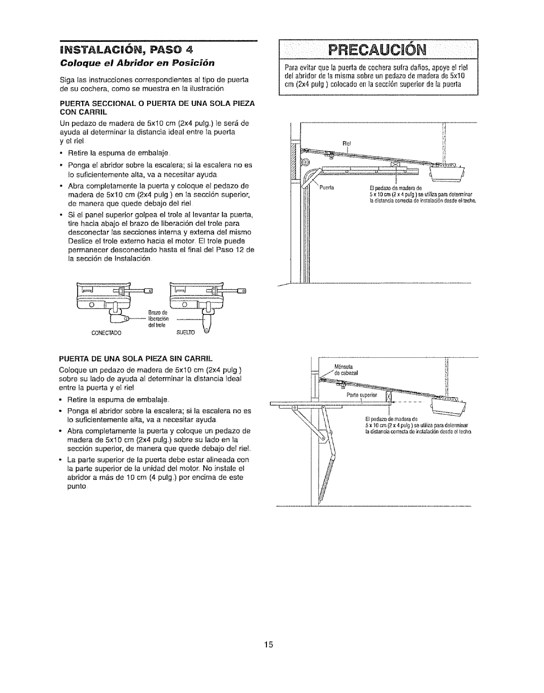 Craftsman 139.53920D owner manual Coloque el Abridor en Posici6n, Puerta Seccional O Puerta DE UNA Sola Pieza CON Carril 