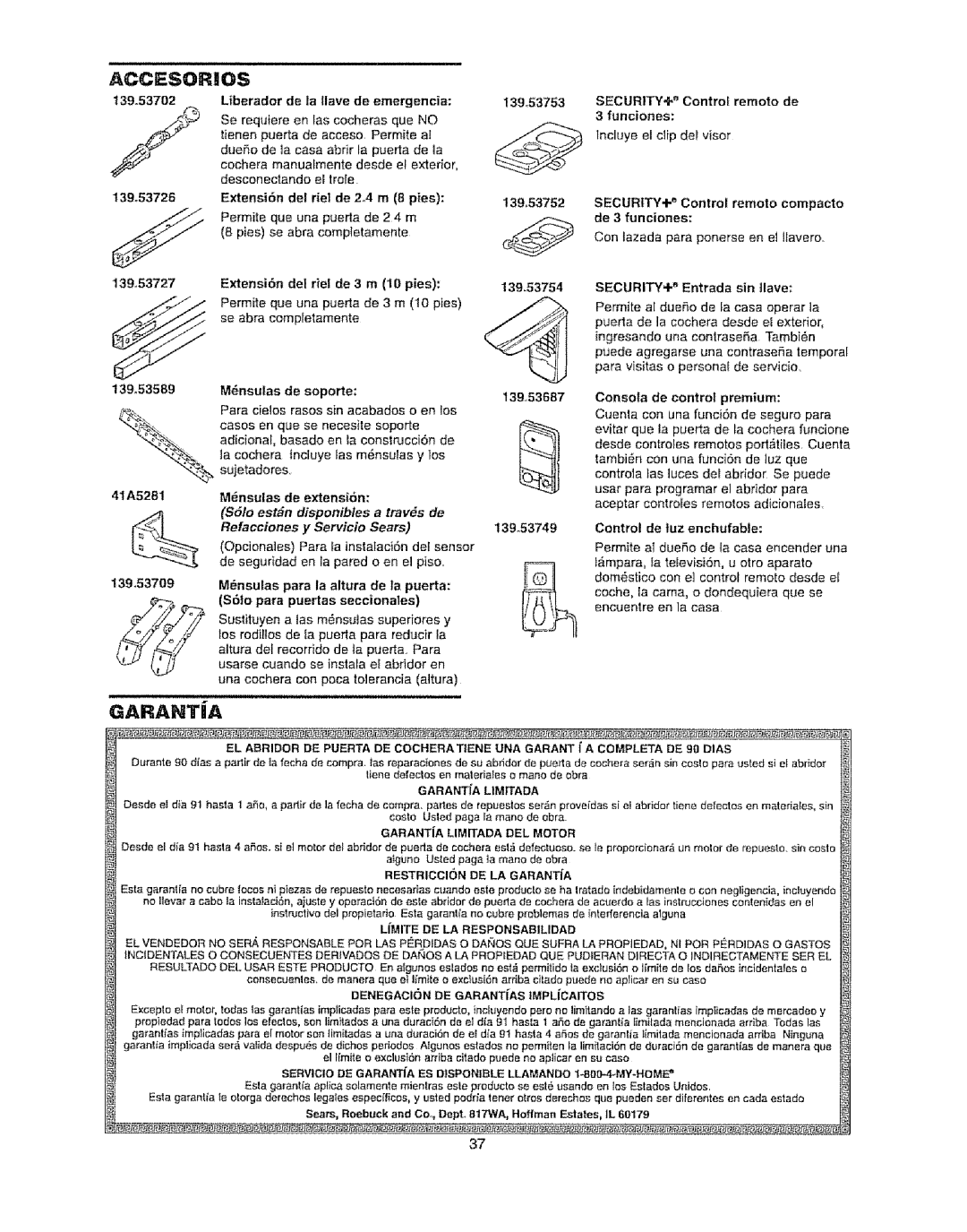 Craftsman 139.53920D owner manual Liberador de la Ilave de emergencia, Meinsulas de soporte, Consota de control premium 