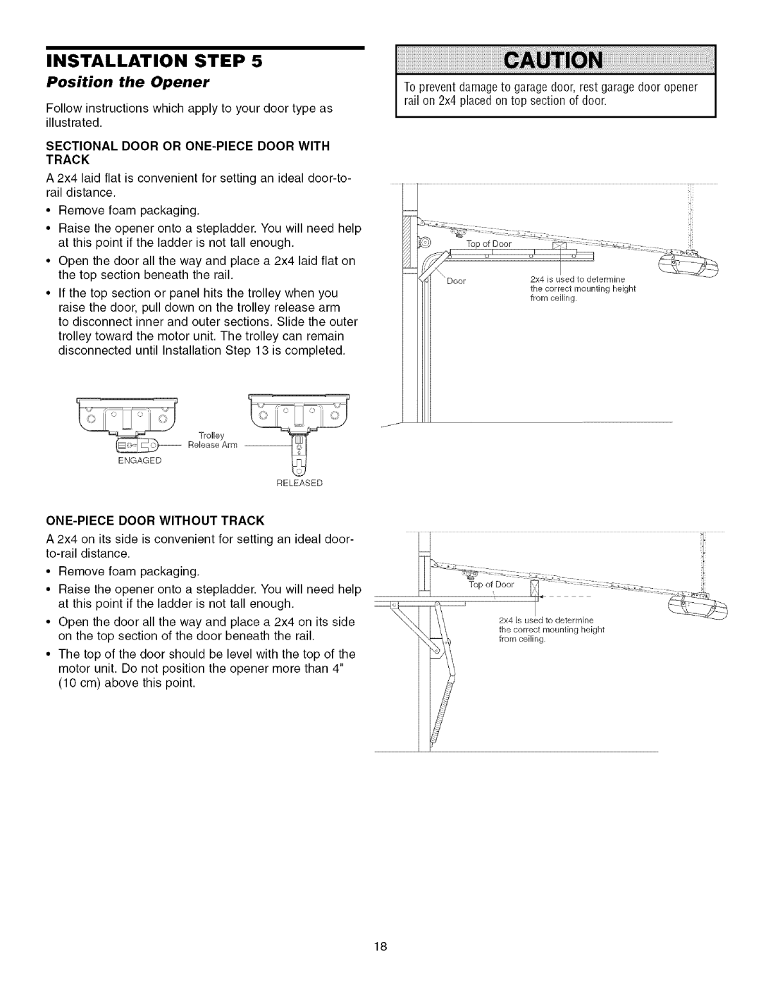 Craftsman 139.53993D owner manual Position the Opener, Sectional Door or ONE-PIECE Door with Track, Engaged Released 