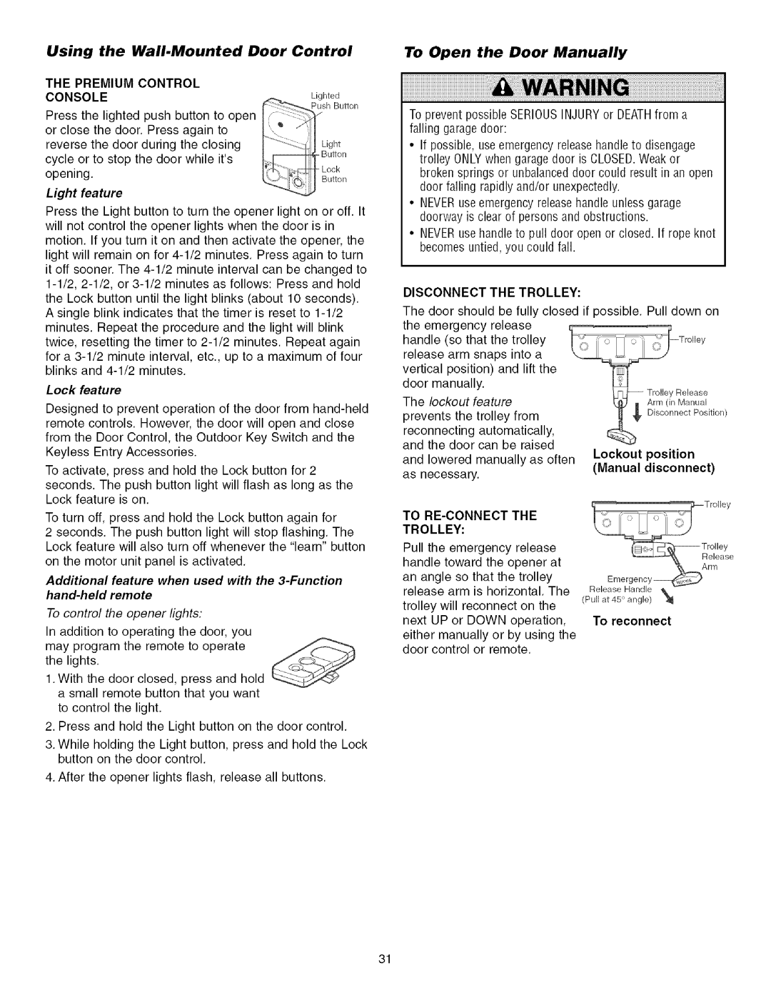 Craftsman 139.53993D owner manual Using the Wall.Mounted Door Control, To Open the Door Manually, Light feature 