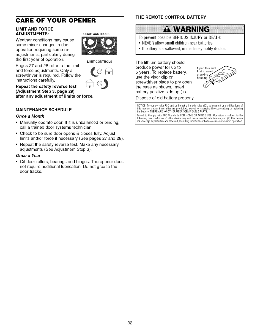 Craftsman 139.53993D owner manual Care of Your Opener, Remote Control Battery, Once a Month, Once a Year 