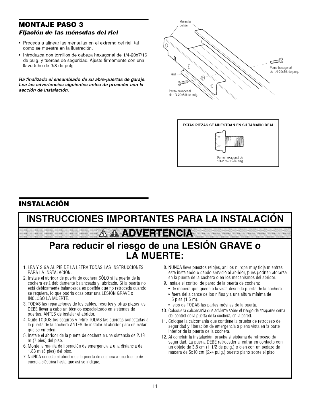 Craftsman 139.53993D owner manual LA Muerte, Fijacibn de las mnsulas del riel 