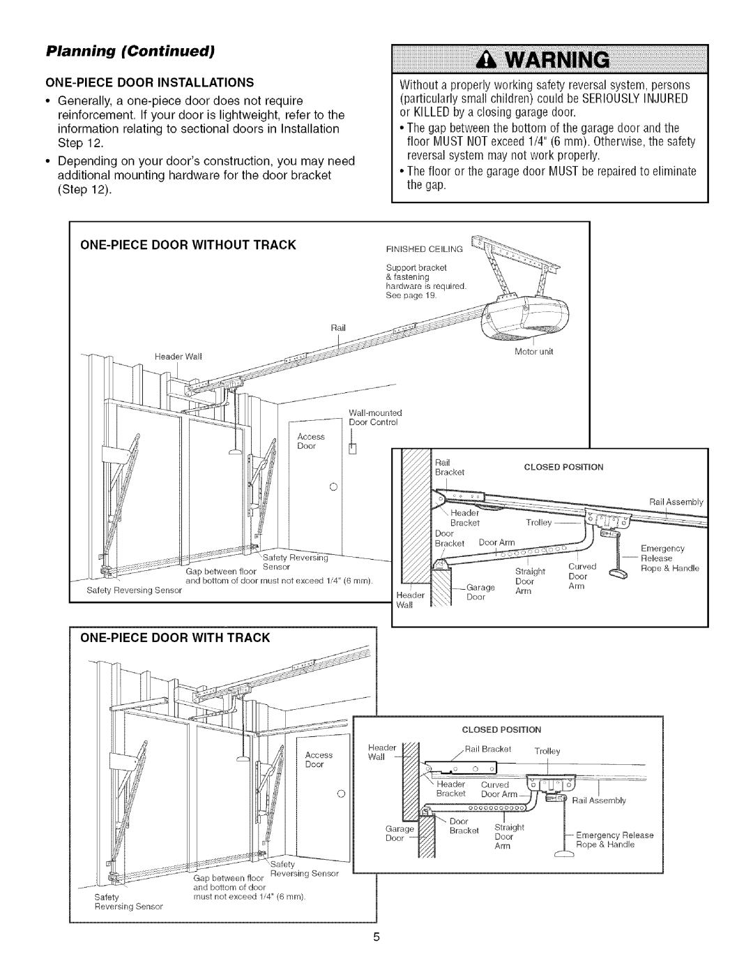 Craftsman 139.53993D ONE-PIECE Door Installations, ONE-PIECE Door Without Track, ONE-PIECE Door with Track, Finished Ceung 