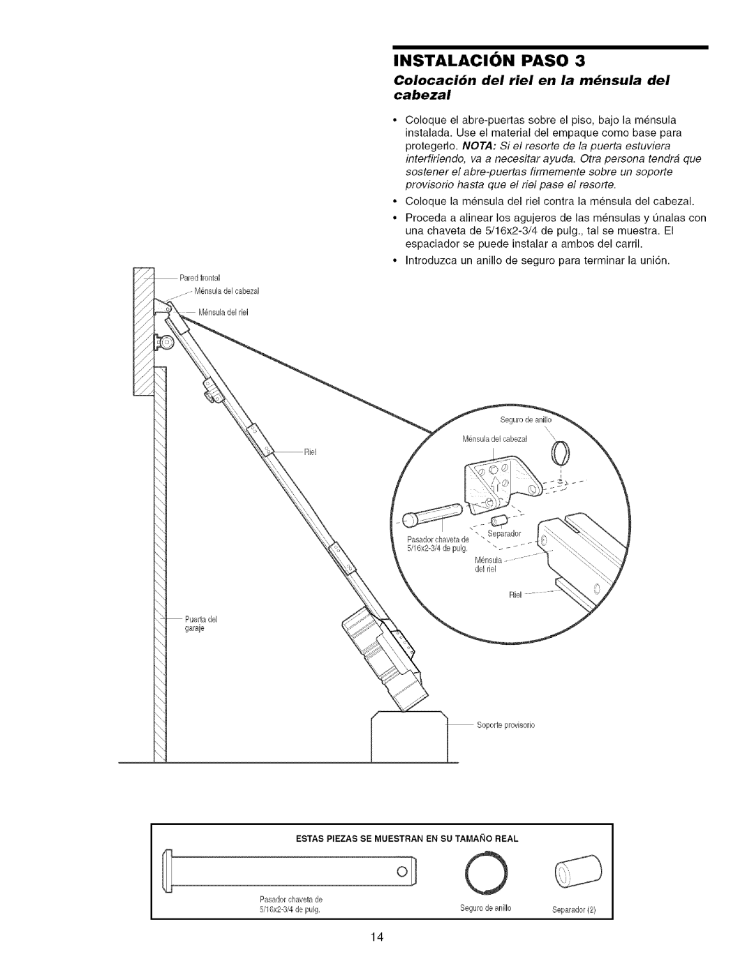 Craftsman 139.53993D owner manual Colocacibn del riel en la mnsula del cabezal, Estas Piezas SE Muestran EN SU Tamaiio Real 