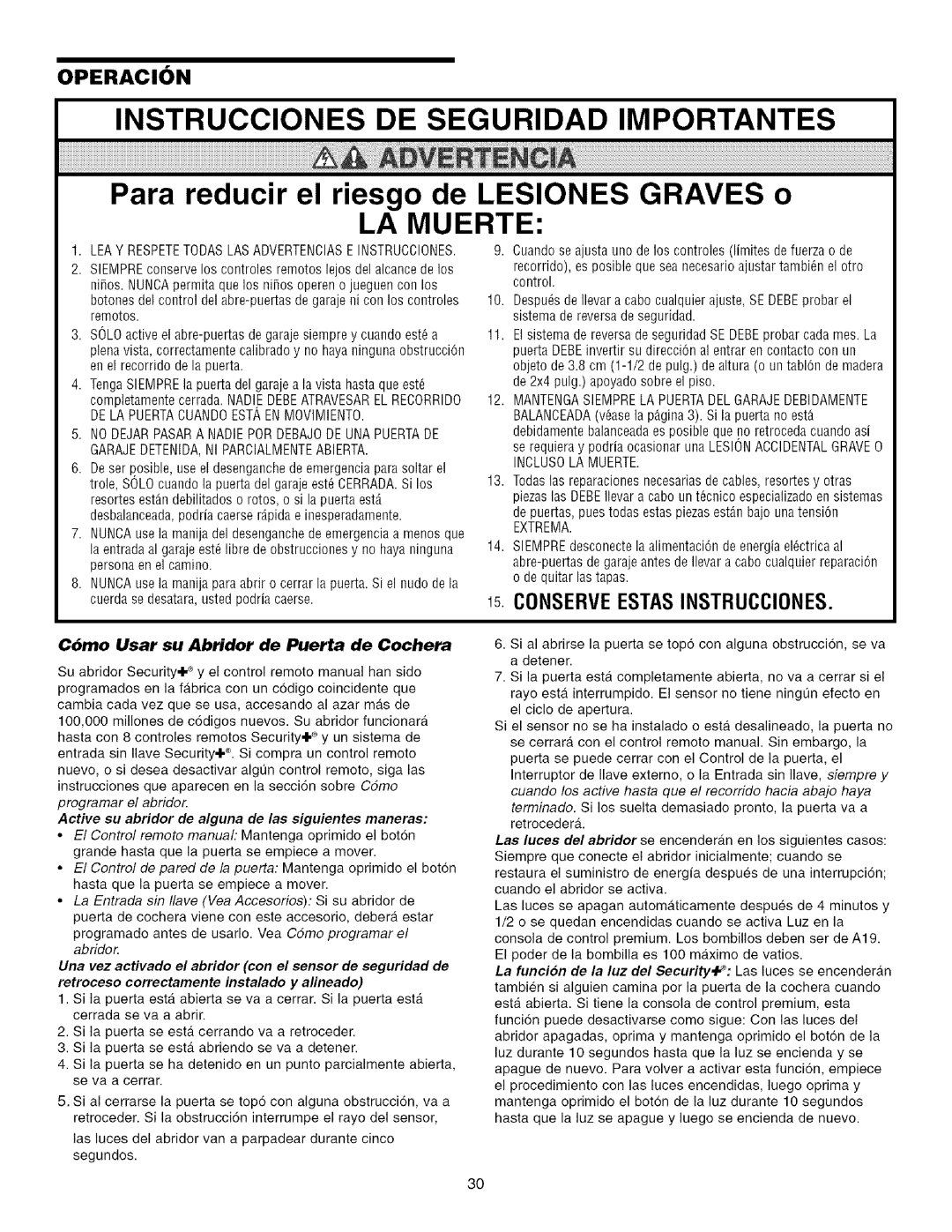 Craftsman 139.53993D owner manual Conserveestasinstrucciones, Operacion, C6mo Usar su Abridor de Puerta de Cochera 