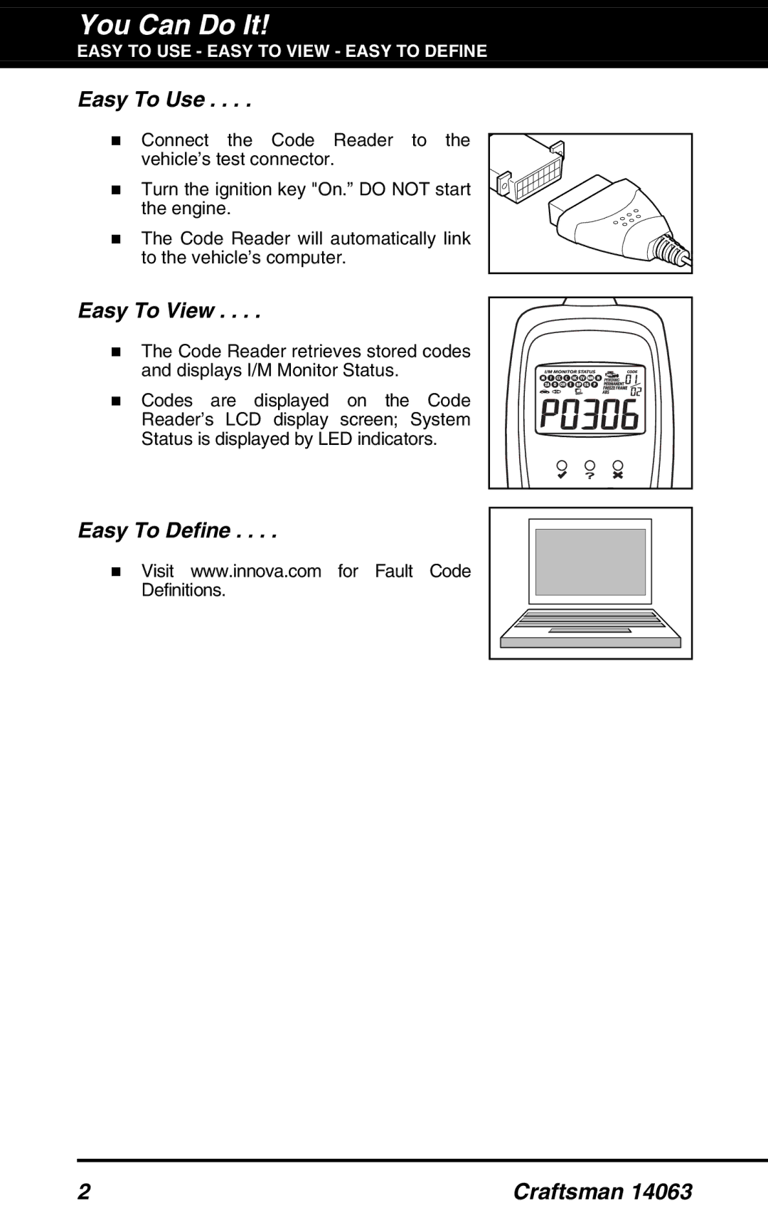 Craftsman 14063 manual You Can Do It, Easy To Use 