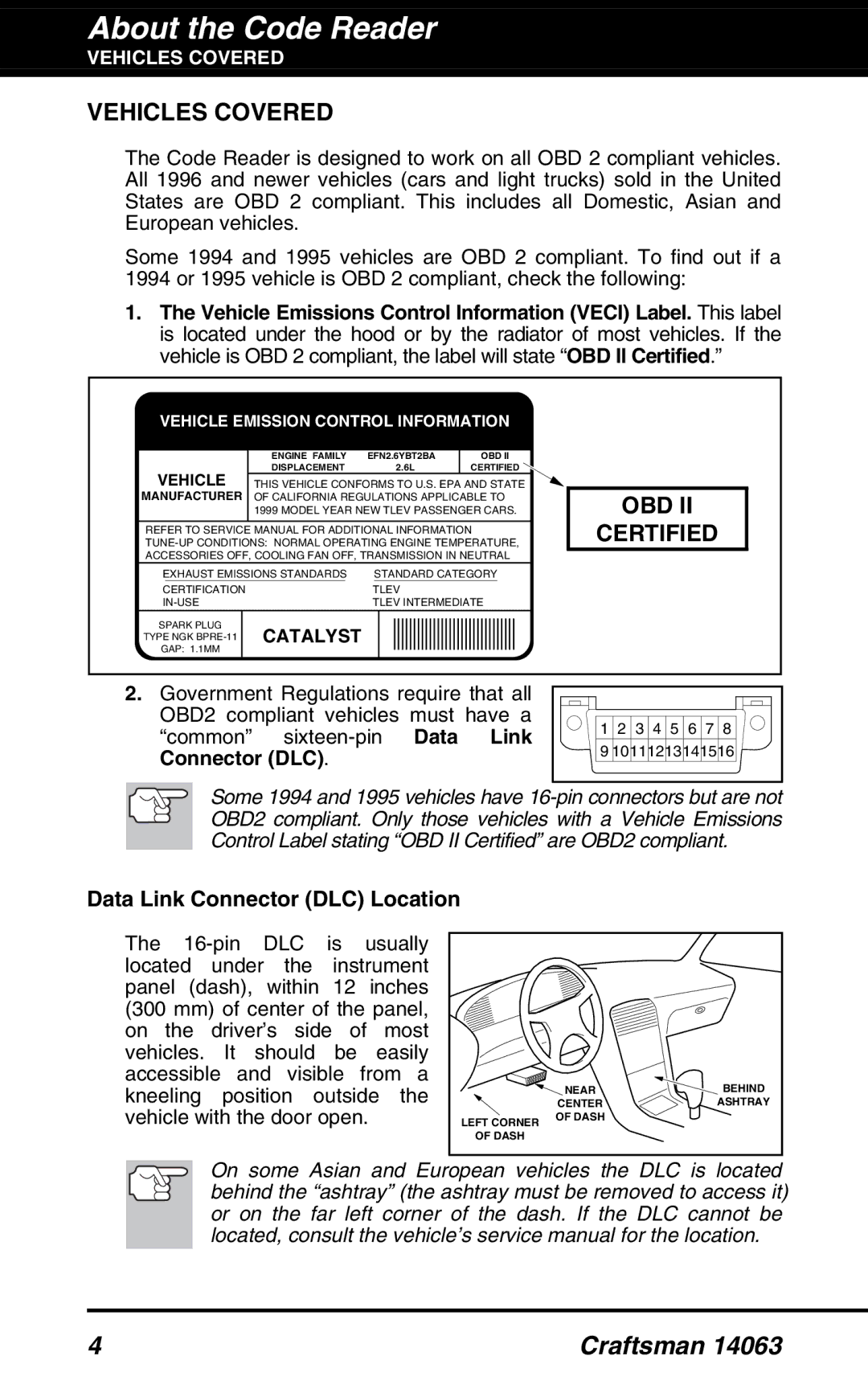 Craftsman 14063 manual About the Code Reader, Vehicles Covered, OBD Certified, Data Link Connector DLC Location 