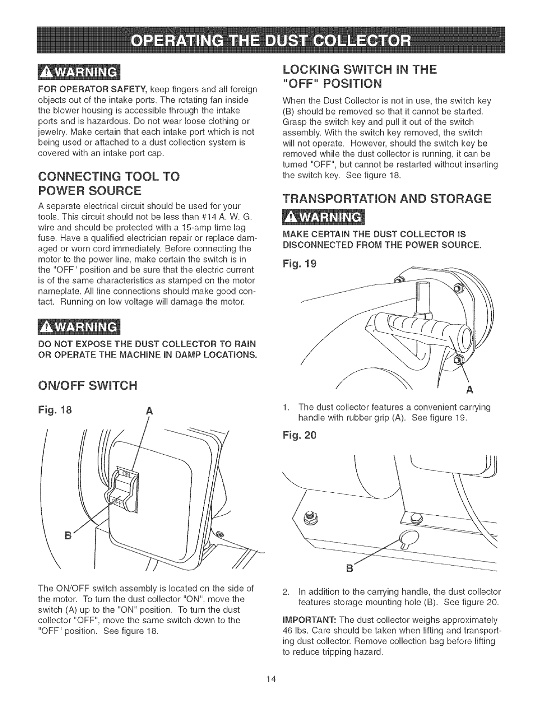 Craftsman 152.213351 FOROPERATORSAFETY,keepfingersandaliforeign, Connecting Tool to Power Source, ON/OFF Switch 