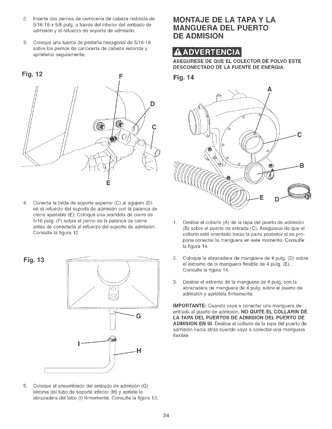 Craftsman 152.213351 operating instructions Montaje DE LA Tapa Y LA Manguera DEL Puerto DE Admjsjon 