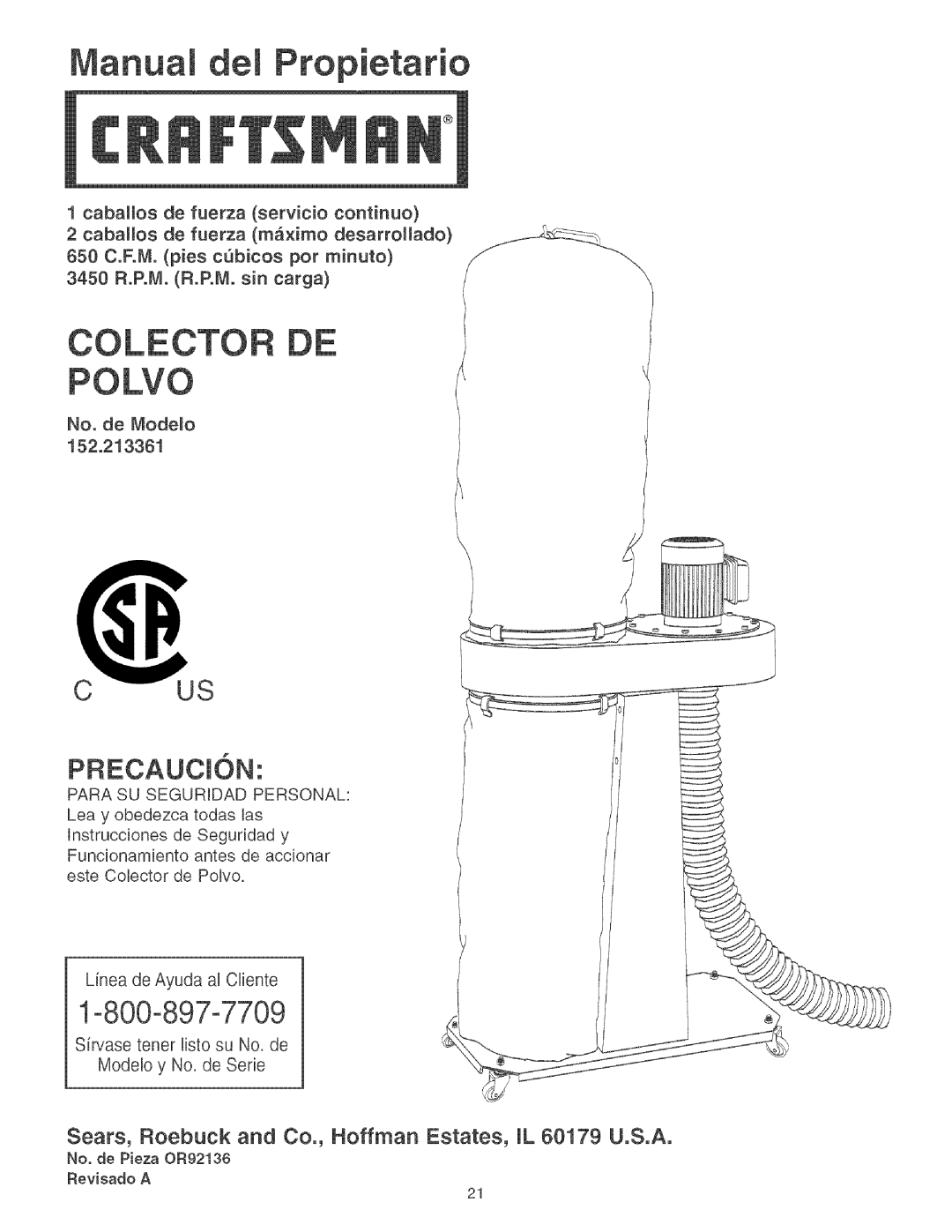 Craftsman 152.213361 Sears, Roebuck and Co., Hoffman Estates, JL 60179 U.S.A, Para SU Seguridad Personal 