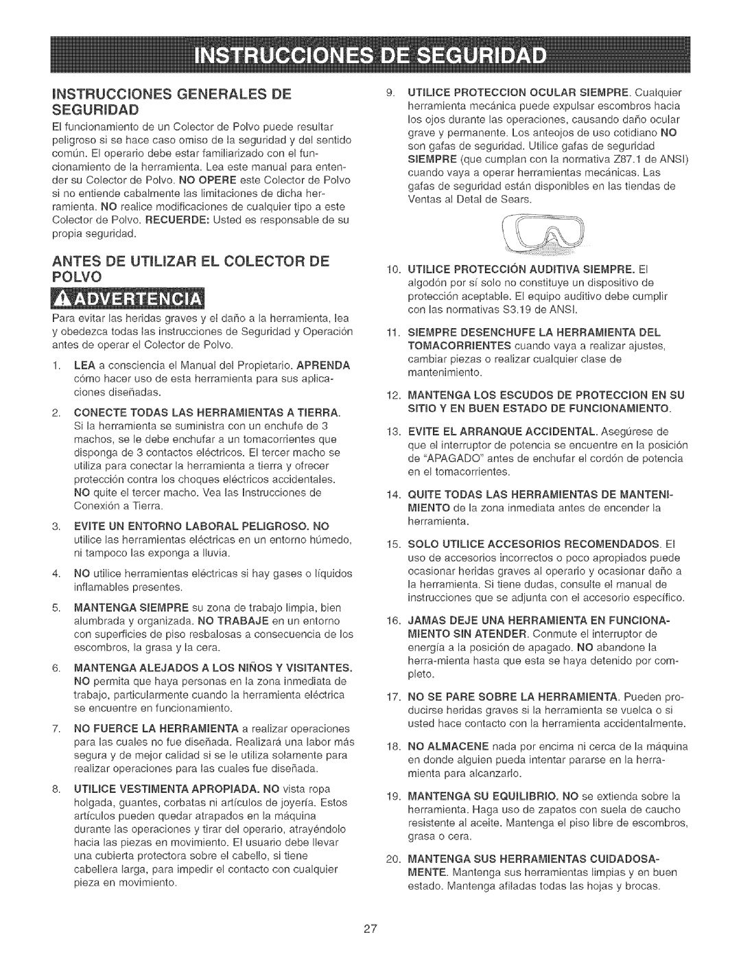 Craftsman 152.213371 operating instructions Antes DE Utilizar EL Colector DE Polvo, Instrucciones Generales DE 