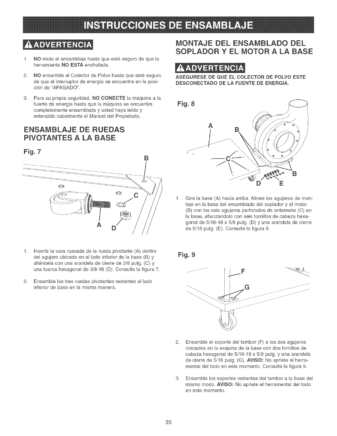 Craftsman 152.213371 Ensamblaje DE Ruedas Pjvotantes a LA Base, Montaje DEL Ensamblado BEL Soplador Y EL Motor a LA Base 