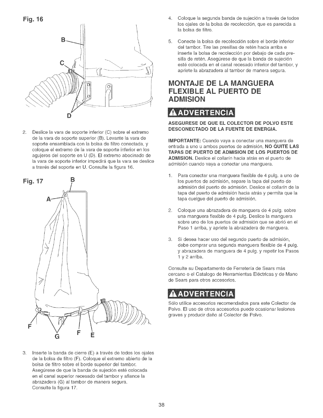 Craftsman 152.213371 operating instructions Montaje DE LA Ivianguera Flexible AL Puerto DE 