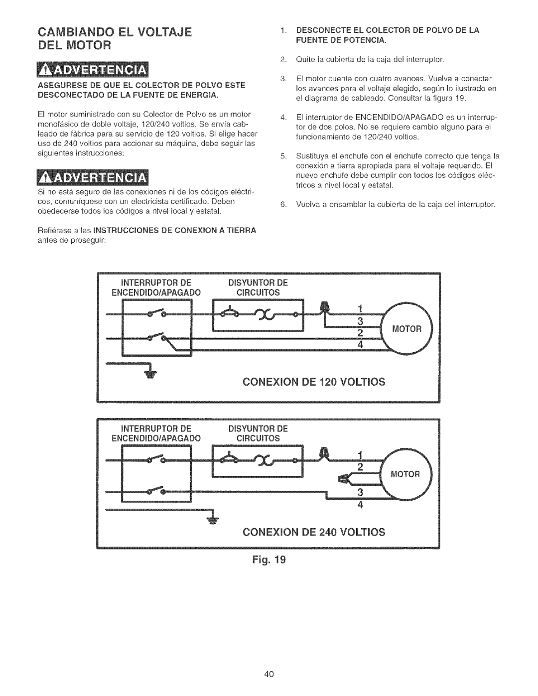 Craftsman 152.213371 Cambjando EL Voltaje DEL Motor, Conexion DE 120 Voltios, Conexion DE 240 Voltios 