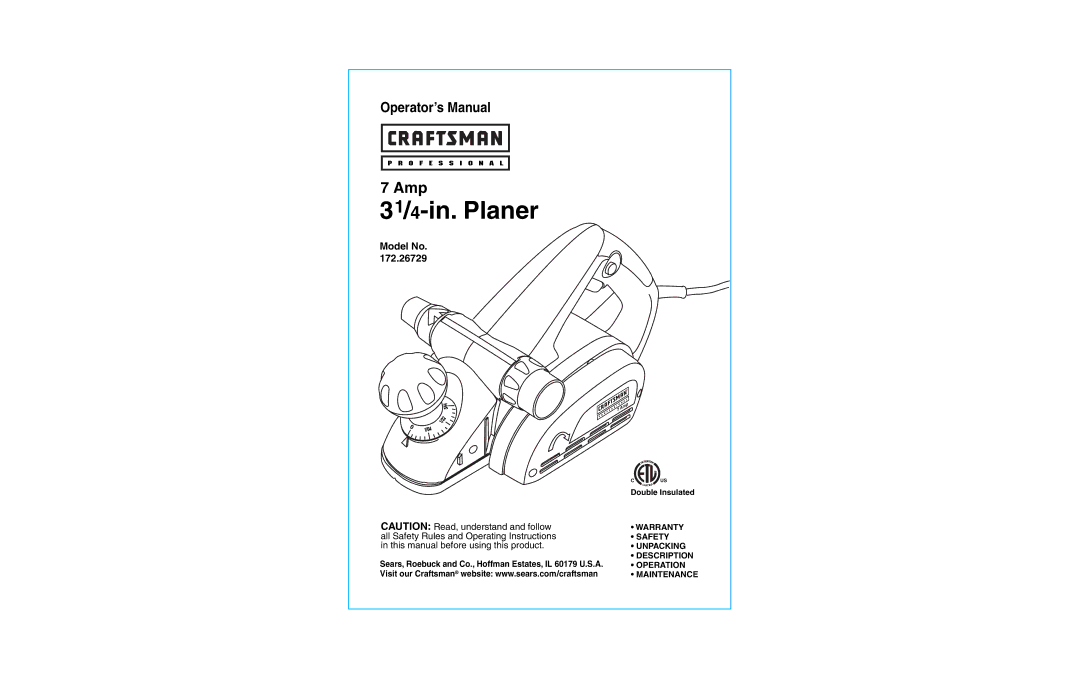 Craftsman 172.26729 operating instructions Warranty Safety Unpacking Description Operation Maintenance, Double Insulated 