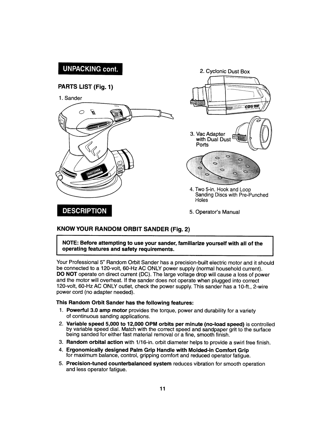 Craftsman 172.27673 Parts List Fig Sander, Ports, This Random Orbit Sander has the following features 