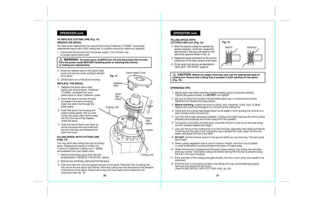 Craftsman 172.74544 warranty Remove the Spool, Filling Spool with, Replace the Spool, Operating Tips 