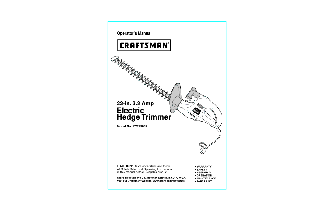 Craftsman 172.79957 operating instructions Electric Hedge Trimmer 