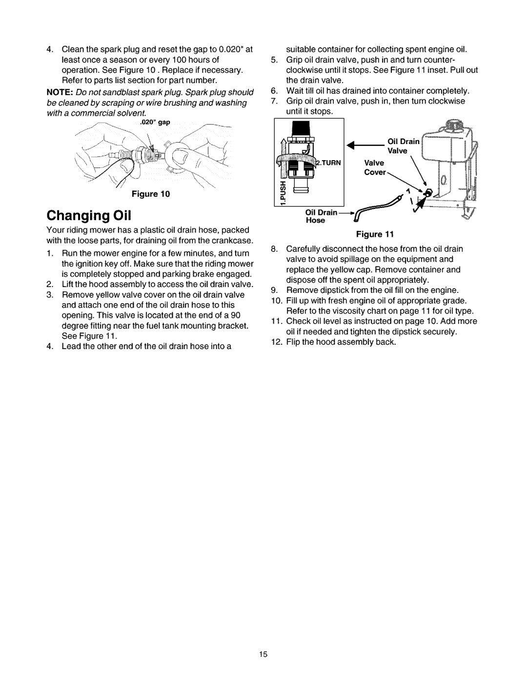 Craftsman 247.27022 manual Changing Oil, Oil Drain Valve Cover Oil Drain-Jf Hose 