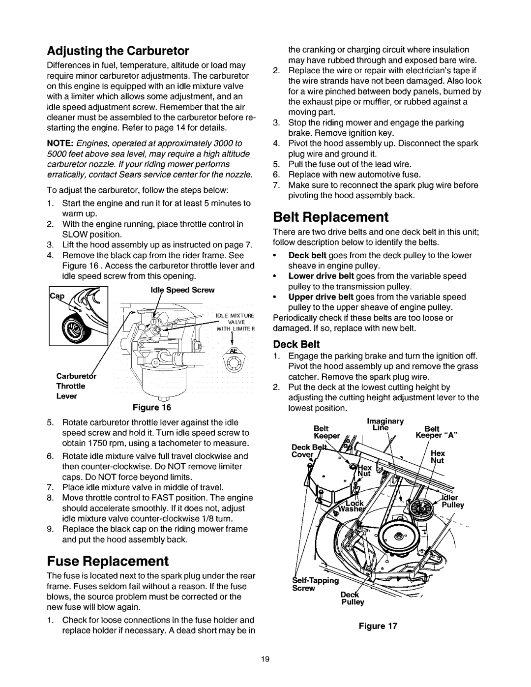 Craftsman 247.27022 manual Belt Replacement, Fuse Replacement, Adjusting the Carburetor, Deck Belt 