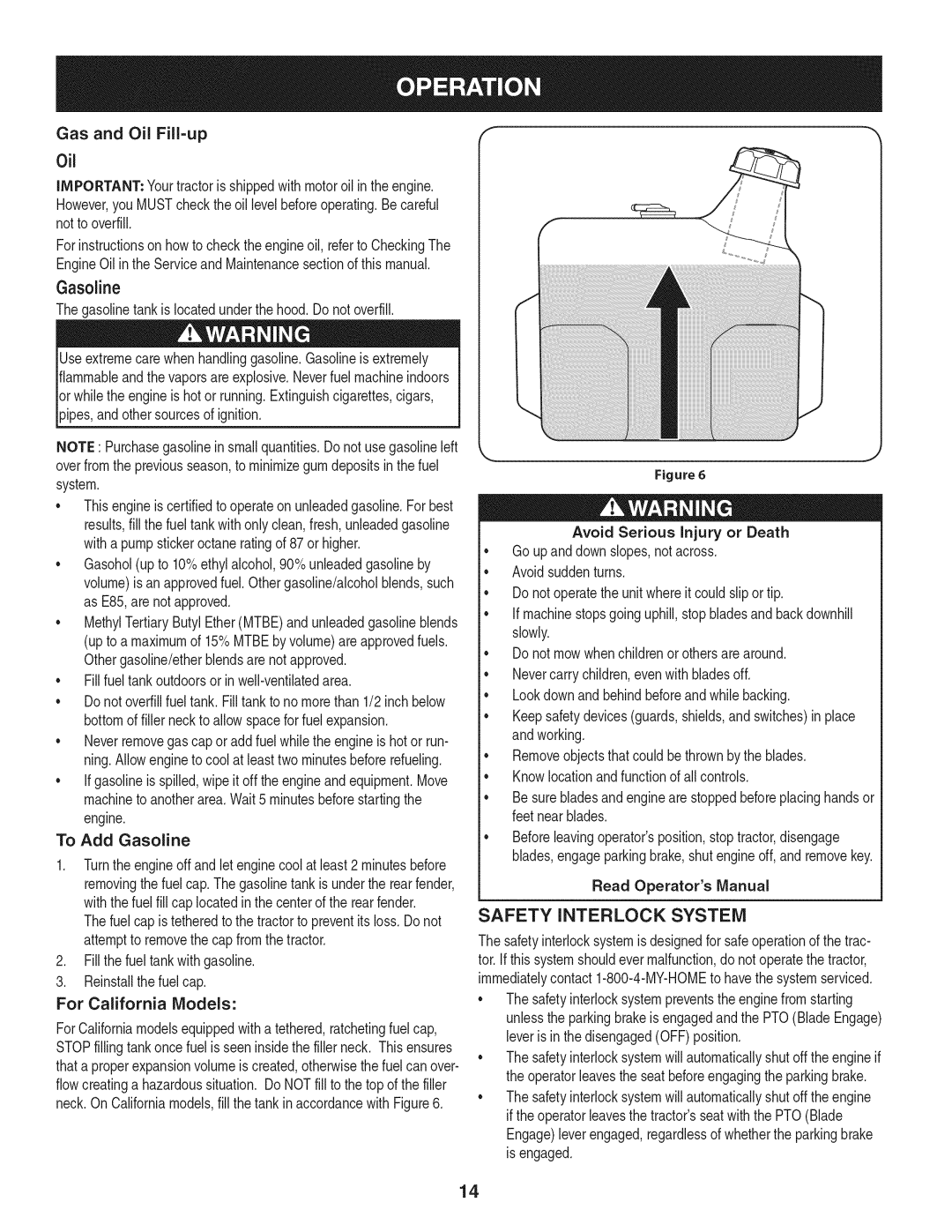 Craftsman 247.28901 manual Gas and Oil Fill=up 0il, Safety Interlock System, Read Operators Manual 