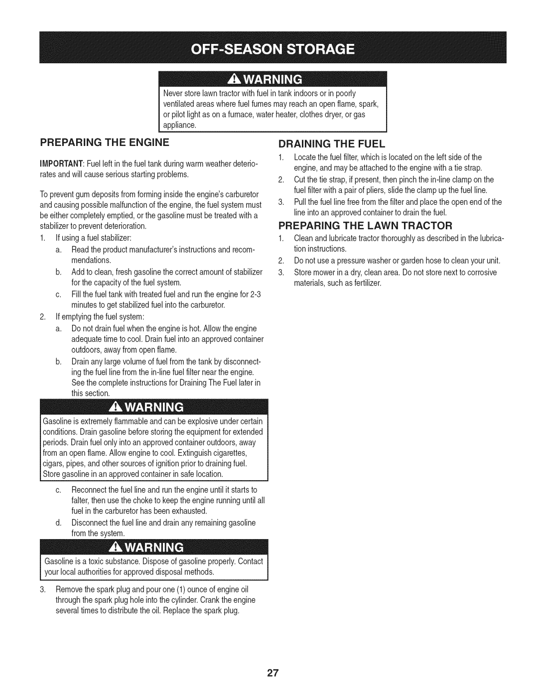 Craftsman 247.28901 manual Preparing the Engine, DRAiNiNG the Fuel, Preparing the Lawn Tractor, Ifusingafuel stabilizer 