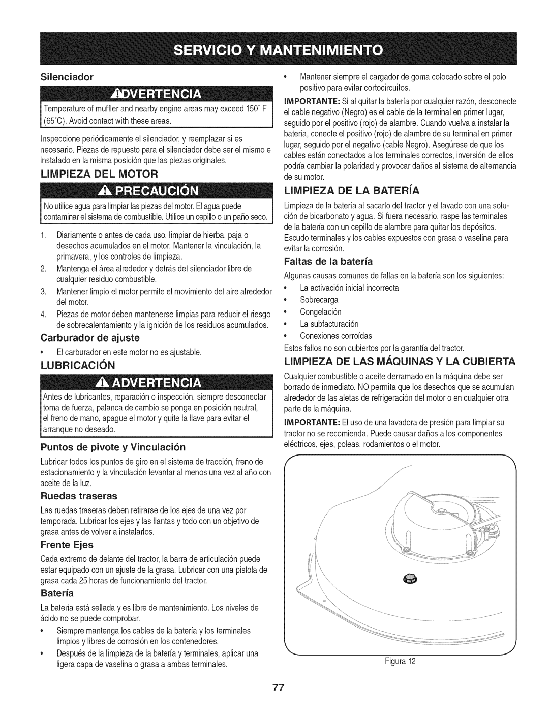 Craftsman 247.28901 manual Limpieza DEL Motor, Limpieza DE LA BATERiA, Lubricacion, Limpieza DE LAS M..QUINAS Y LA Cubierta 