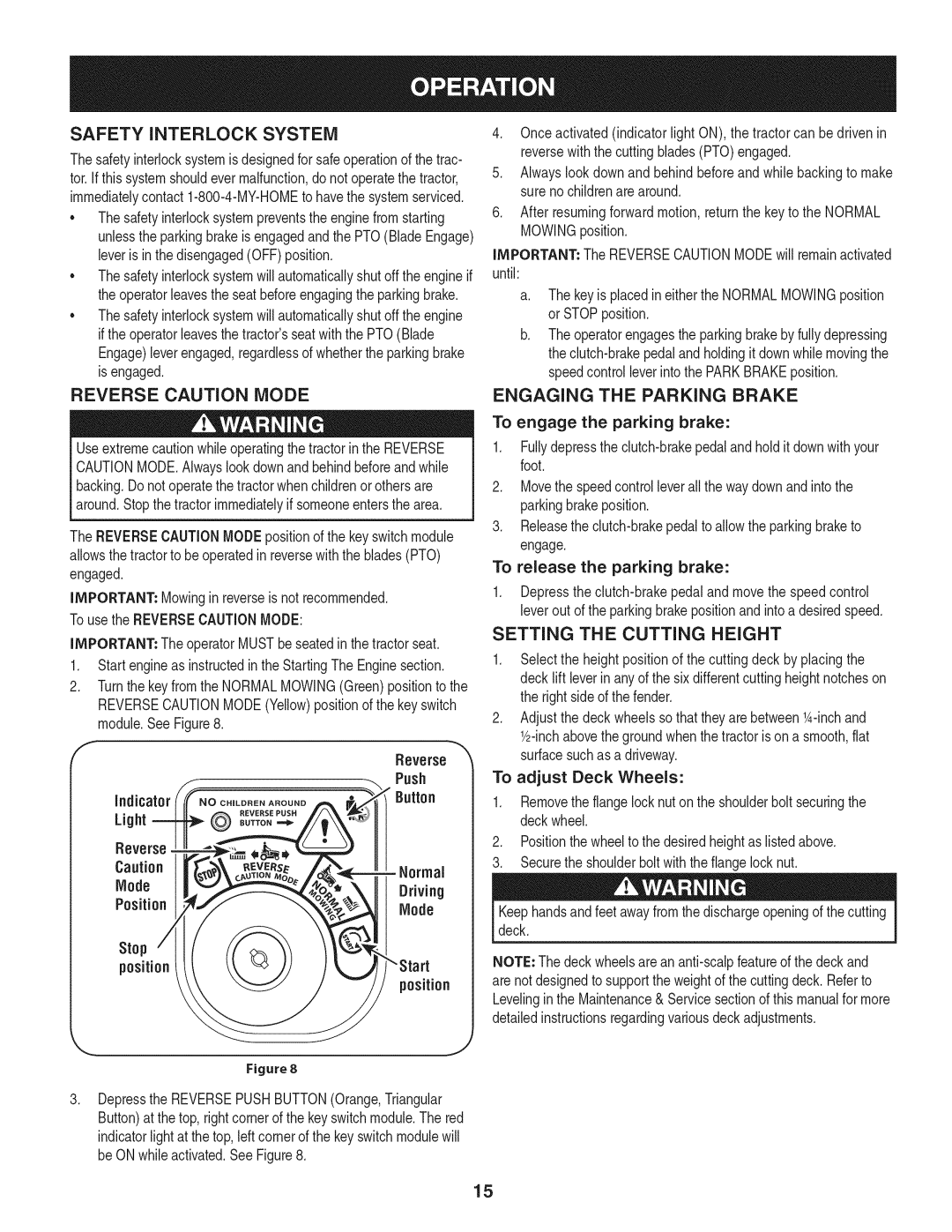 Craftsman 247.28902 manual Reverse Caution Mode, Engaging the Parking Brake, Setting the Cutting Height 