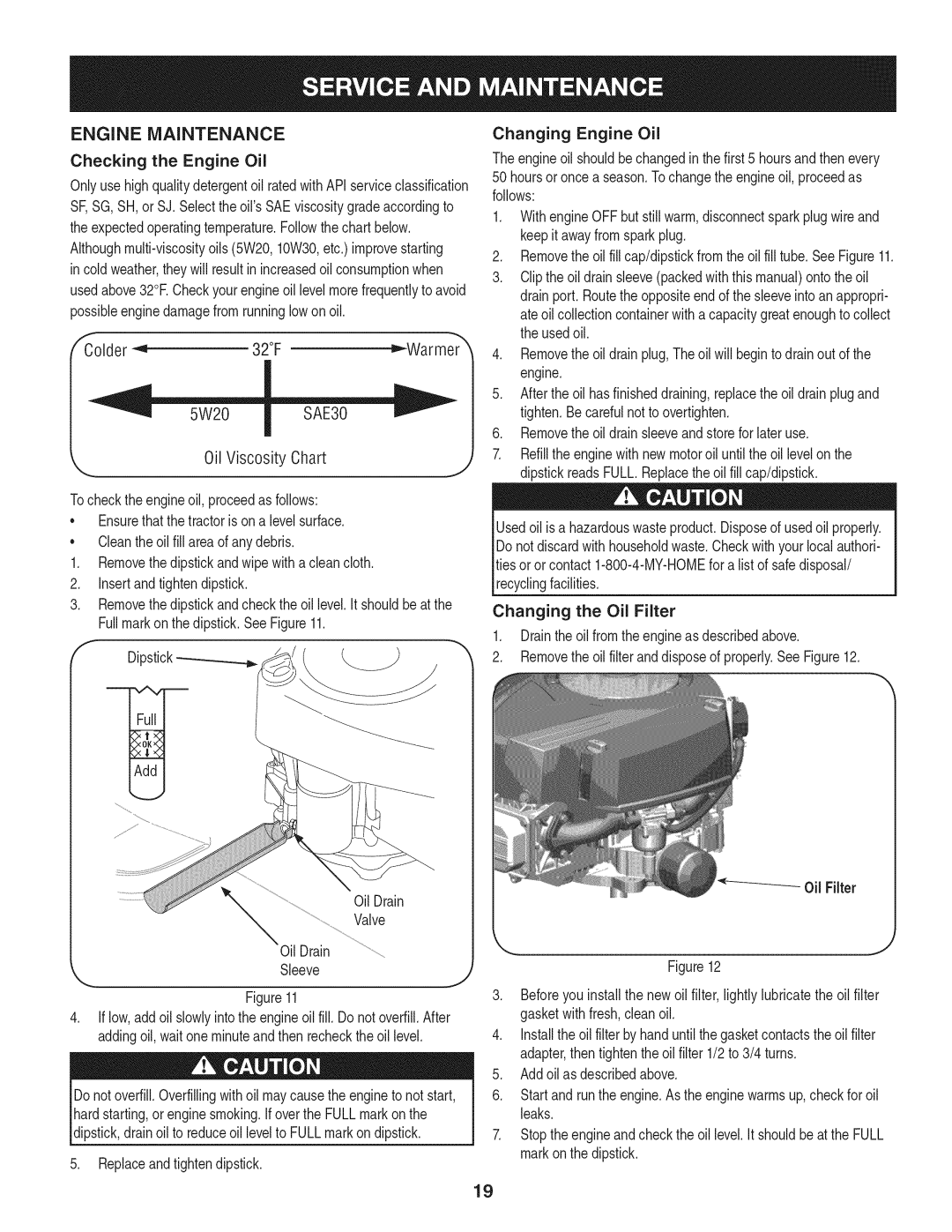 Craftsman 247.28905 manual Engine Maintenance, Checking the Engine Oil 